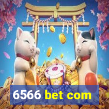 6566 bet com